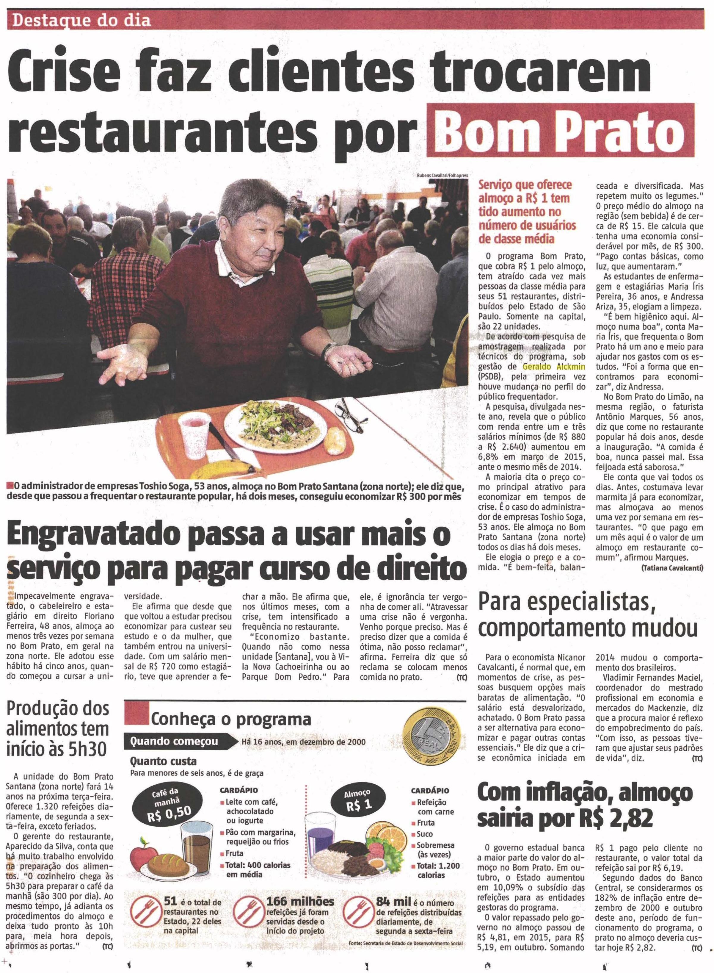 Jornal Agora - São Paulo - Crise faz clientes trocarem restaurantes por Bom  Prato - Secretaria de Desenvolvimento Social do Estado de São Paulo